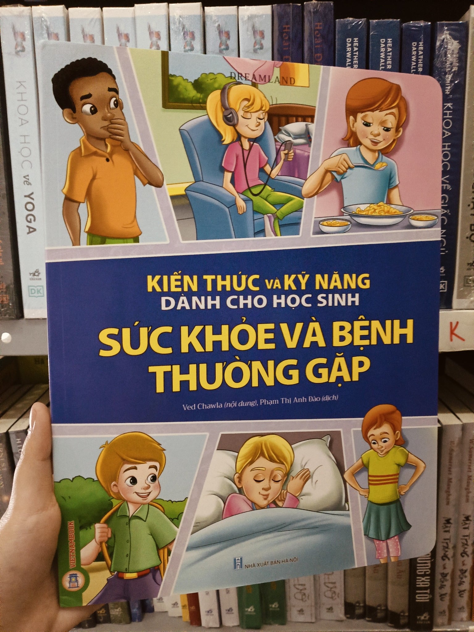 Kiến Thức Và Kỹ Năng Dành Cho Học Sinh - Sức Khỏe Và Bệnh Thường Gặp - Dreamland