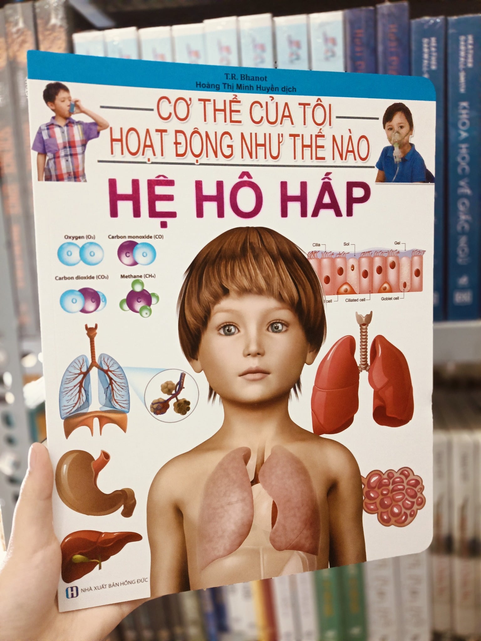 Cơ Thể Của Tôi Hoạt Động Như Thế Nào Hệ Hô Hấp - T.R.Bhanot