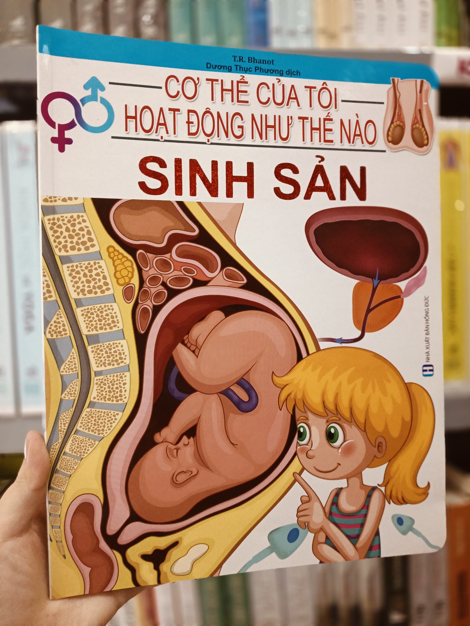 Cơ Thể Của Tôi Hoạt Động Như Thế Nào Sinh Sản - T.R.Bhanot