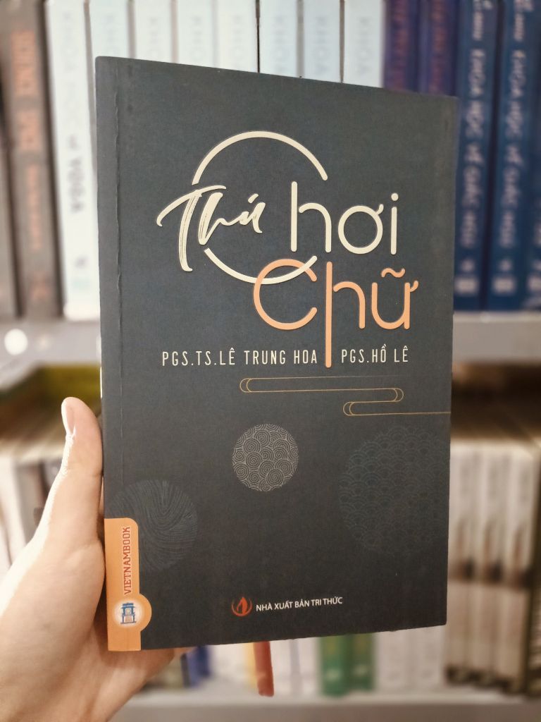 Sách Thú Chơi Chữ - PGS. TS. Lê Trung Hoa - PGS. Hồ Lê
