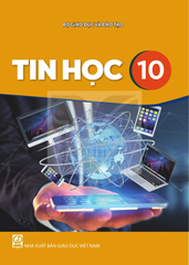 Sách Giáo Khoa - Tin Học 10 - Kết Nối Tri Thức Với Cuộc Sống - Xuất Bản Q2/2026 - Phạm Thế Long (Tổng Chủ Biên) - NXBGD