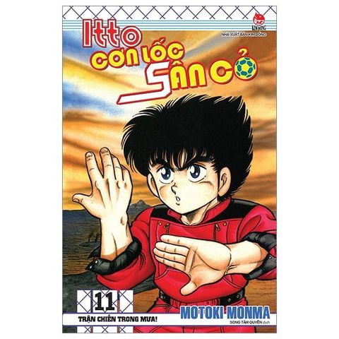  Combo Manga - Itto - Cơn Lốc Sân Cỏ: Tập 1 - 46 + Ngoại Truyện - Part 1 (Bộ 47 Tập) - Motoki Monma 