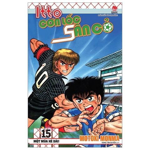  Combo Manga - Itto - Cơn Lốc Sân Cỏ: Tập 1 - 46 + Ngoại Truyện - Part 1 (Bộ 47 Tập) - Motoki Monma 