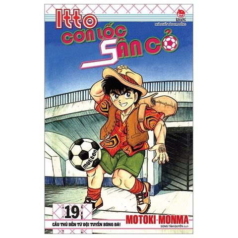  Combo Manga - Itto - Cơn Lốc Sân Cỏ: Tập 1 - 46 + Ngoại Truyện - Part 1 (Bộ 47 Tập) - Motoki Monma 