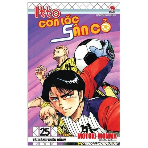  Combo Manga - Itto - Cơn Lốc Sân Cỏ: Tập 1 - 46 + Ngoại Truyện - Part 1 (Bộ 47 Tập) - Motoki Monma 