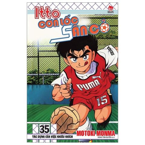  Combo Manga - Itto - Cơn Lốc Sân Cỏ: Tập 1 - 46 + Ngoại Truyện - Part 1 (Bộ 47 Tập) - Motoki Monma 