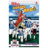  Combo Manga - Itto - Cơn Lốc Sân Cỏ: Tập 1 - 46 + Ngoại Truyện - Part 1 (Bộ 47 Tập) - Motoki Monma 