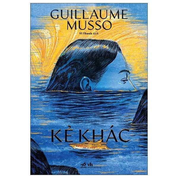 Kẻ Khác - Gulliams Musso