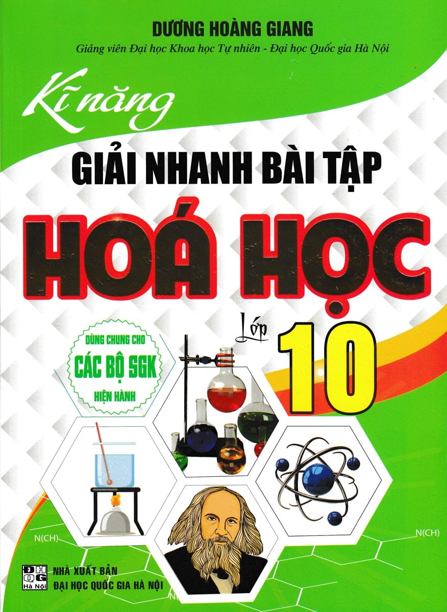 Kĩ Năng Giải Nhanh Bài Tập Hóa Học Lớp 10 - Dương Hoàng Giang