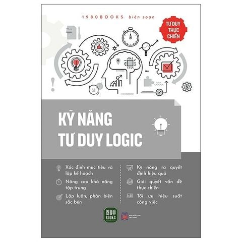  Combo 5 Quyển Kỹ Năng Tư Duy Thực Chiến ( Ứng Dụng Tư Duy Hệ Thống Trong Công Việc + Kỹ Năng Tư Duy Logic + Rèn Luyện Kỹ Năng Tư Duy Nhanh Trong Công Việc + Rèn Luyện Và Phát Triển Tư Duy Phản Biện + Tư Duy Ngược Chiều ) 