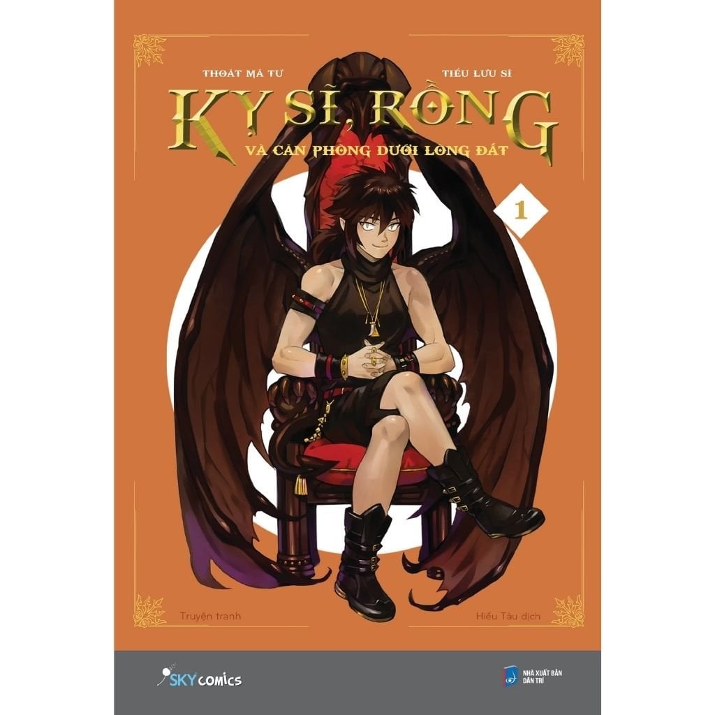 { Trưng Bày }  Kỵ Sĩ, Rồng Và Căn Phòng Dưới Lòng Đất - Tập 1 - Bản Thường - Tiểu Lưu Sĩ, Thoát Mã Tư