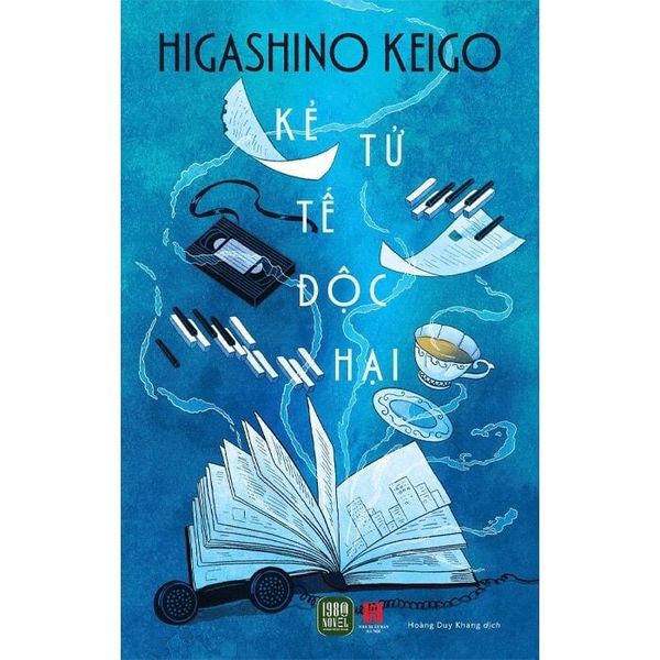 Kẻ Tử Tế Độc Hại - Higashino Keigo 