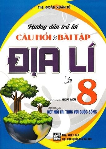 Combo 3 Cuốn Hướng Dẫn Trả Lời Câu Hỏi Và Bài Tập Lịch Sử + Địa Lí + Giáo Dục Công Dân Lớp 8 (Kết Nối Tri Thức Với Cuộc Sống)