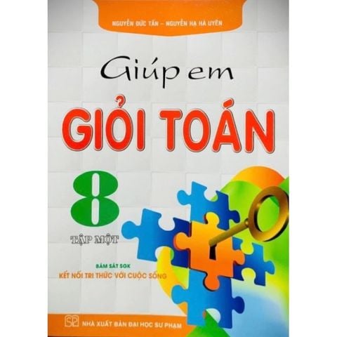 Combo 2 Cuốn Giúp Em Giỏi Toán 8 - Tập 1  + 2 (Bám Sát SGK Kết Nối Tri Thức Với Cuộc Sống) - Nguyễn Đức Tấn