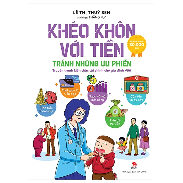 Khéo Khôn Với Tiền - Tránh Những Ưu Phiền - Lê Thị Thuý Sen, Thăng Fly