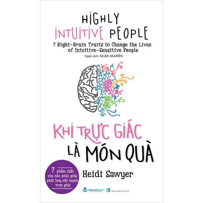 Khi Trực Giác Là Món Quà - 
Heidi Sawyer