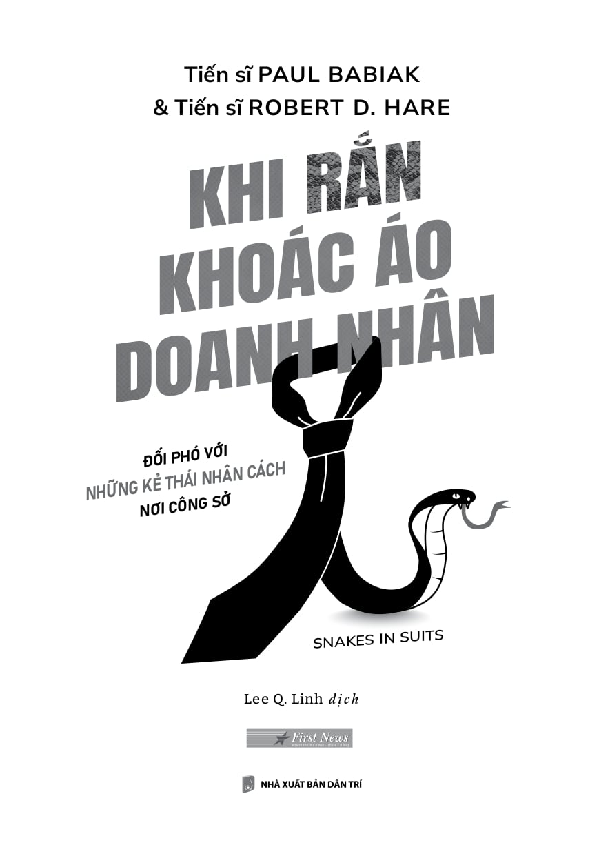 Khi Rắn Khoác Áo Doanh Nhân - TS Paul Babiak, TS Robert D. Hare