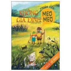 Không Gia Đình - Phiên Bản Meo Meo - Su Su