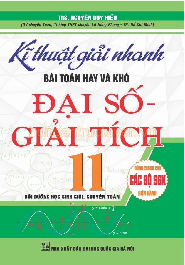 Combo Kĩ Thuật Giải Nhanh Bài Toán Hay Và Khó Lớp 10,11,12 + Giải Nhanh Bằng Máy Tính Bỏ Túi Môn Toán
