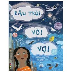 Kiến Thức Bất Tận - Bầu Trời Vời Vợi - Charlotte Gullain, Yuval Zommer