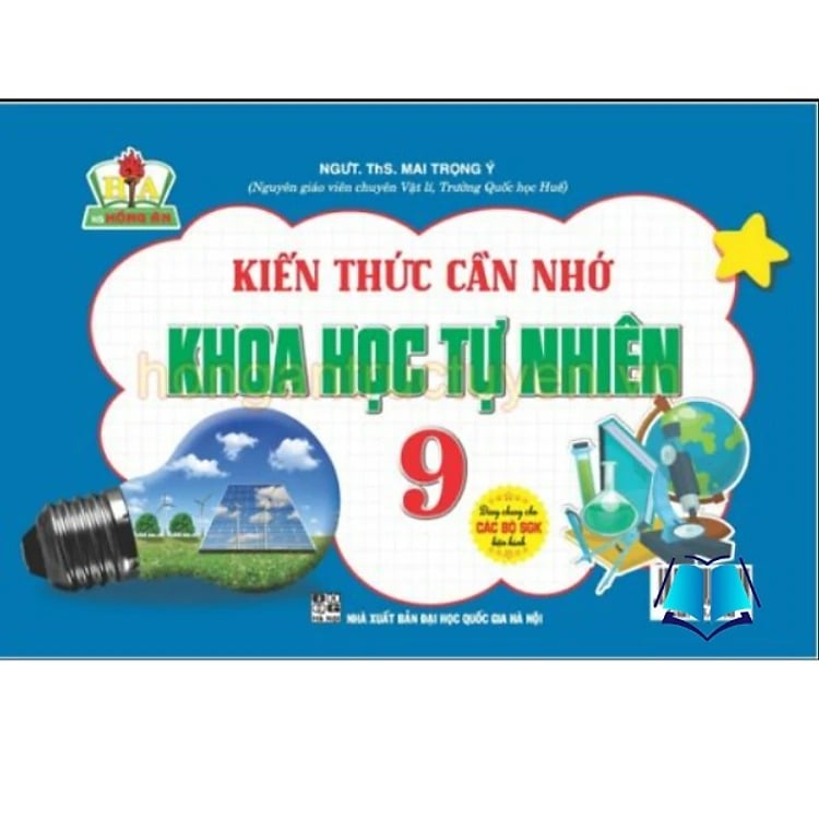 Kiến Thức Cần Nhớ Khoa Học Tự Nhiên 9 - Mai Trọng Ý