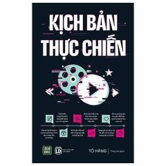 Combo 2 Cuốn Kịch Bản Thực Chiến + Xây Dựng Thương Hiệu Cá Nhân Đa Kênh