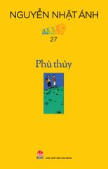 Kính Vạn Hoa Bộ Kỉ Niệm 30 Năm – Boxset 05 (Tập 25 – 30) - Nguyễn Nhật Ánh