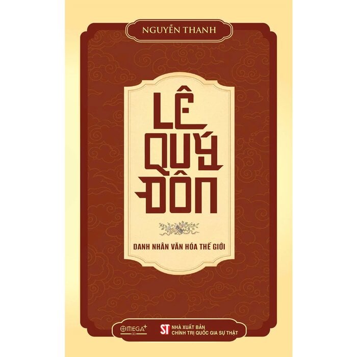 Lê Quý Đôn - Danh Nhân Văn Hóa Thế Giới  - Nguyễn Thanh
