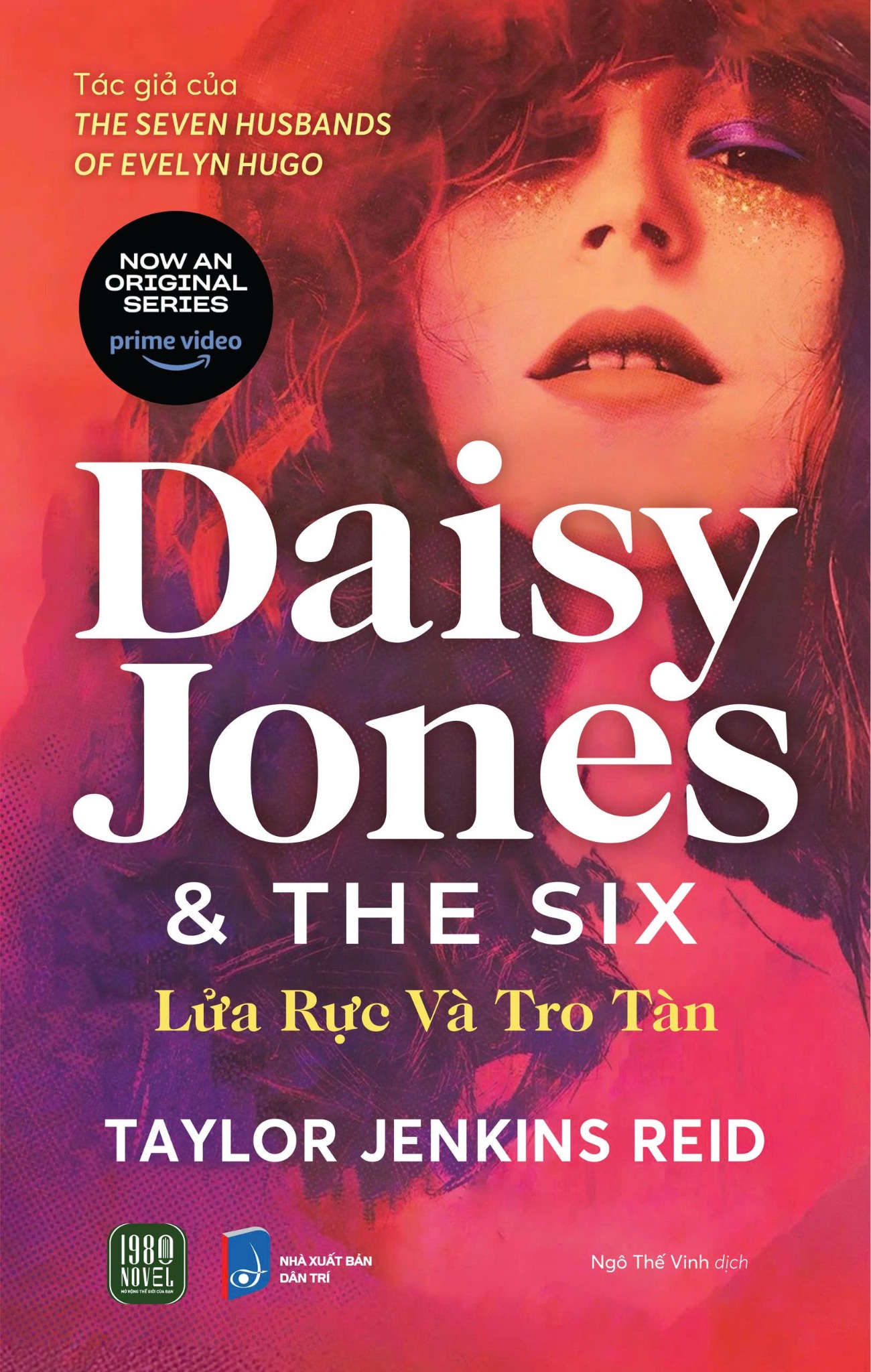 Daisy Jones & The Six - Lửa Rực Và Tro Tàn