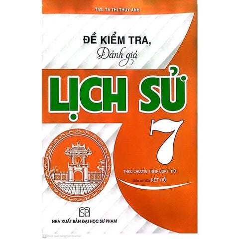 Combo 2 Cuốn Đề Kiểm Tra, Đánh Giá Địa Lí + Lịch Sử Lớp 7 (Bám Sát SGK Kết Nối)