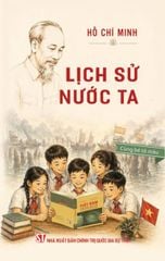 Lịch Sử Nước Ta - Hồ Chí Minh