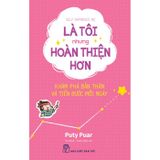  Là Tôi Nhưng Hoàn Thiện Hơn - 
Puty Puar 