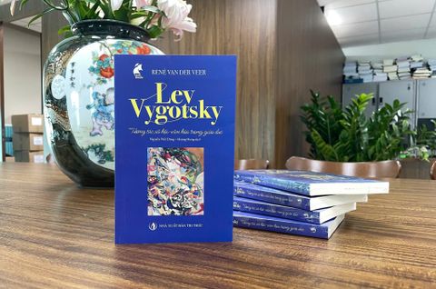  Lev Vygotsky Tương Tác Xã Hội - Văn Hóa Trong Giáo Dục - René Van Der Veer 