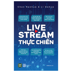 Livestream Thực Chiến - Chen Nanhua, Li Gehua