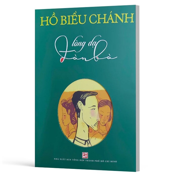Lòng Dạ Đàn Bà - Hồ Biểu Chánh
