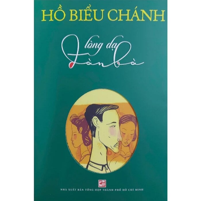 Lòng Dạ Đàn Bà - Hồ Biểu Chánh