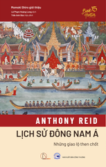 Lịch sử Đông Nam Á - Anthony Reid