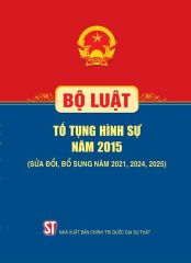 Combo 2 Quyển: Bộ Luật Tố Tụng Hình Sự Năm 2015 ( Sửa Đổi, Bổ Sung Năm 2021, 2024, 2025 + Bộ Luật Hình Sự (Luật mới nhất 2025)