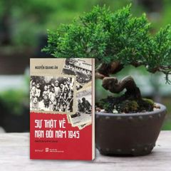 Sự Thật Về Nạn Đói Năm 1945 - Nguyễn Quang Ân