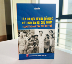 Tiền Đồ Rực Rỡ Của Tổ Quốc Việt Nam Xã Hội Chủ Nghĩa Nằm Trong Tay Thế Hệ Trẻ - Lê Duẩn