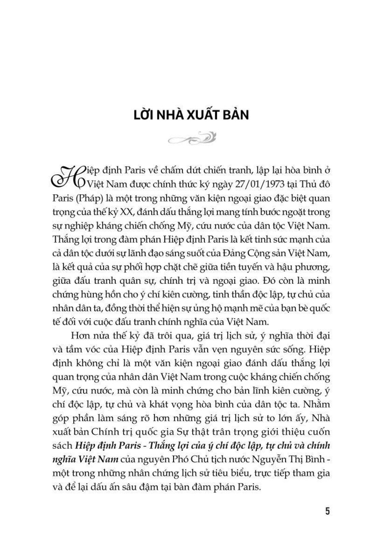 Hiệp Định Paris - Thắng Lợi Của Ý Chí Độc Lập, Tự Chủ Và Chính Nghĩa Việt Nam - Bìa Cứng -  
Nguyễn Thị Bình