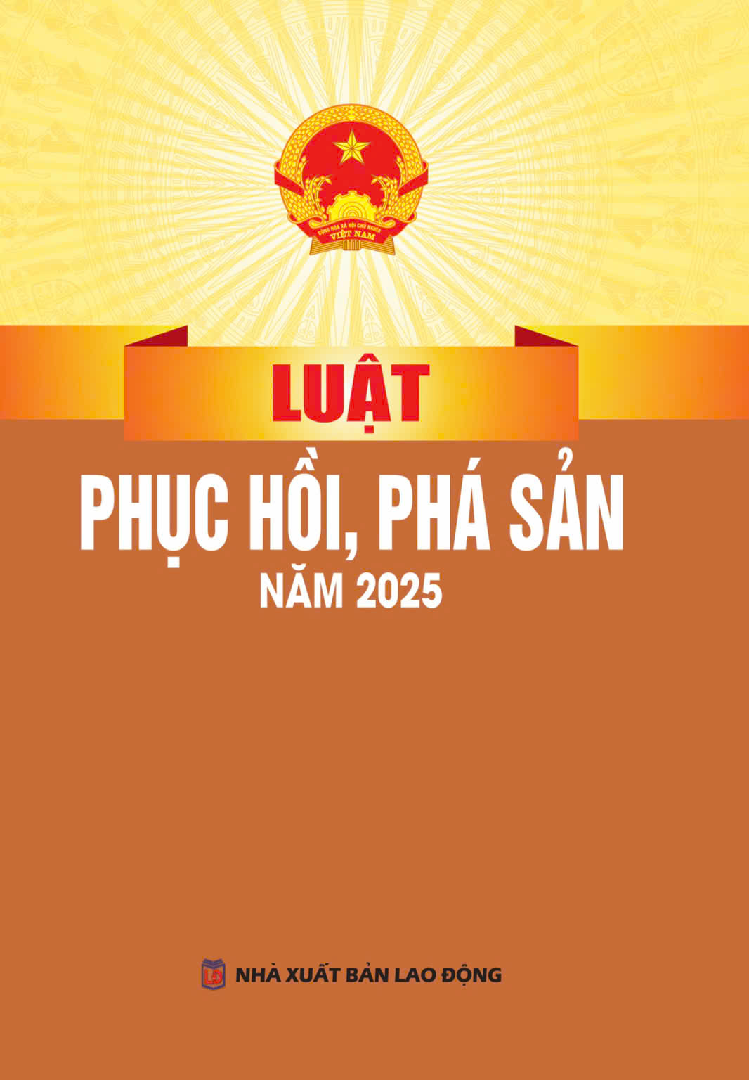 Luật Phục Hồi, Phá Sản Năm 2025 (NXBLĐ) - Quốc Hội