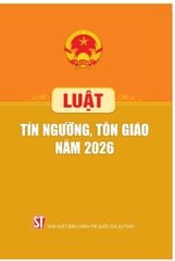 Luật Tín Ngưỡng, Tôn Giáo Năm 2026 - Quốc Hội