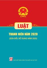 Luật Thanh Niên Năm 2020 (Sửa Đổi, Bổ Sung Năm 2025) - Quốc hội