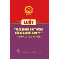 Luật Trách nhiệm bồi thường của nhà nước năm 2017 (Sửa đổi, bổ sung năm 2025)