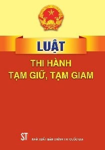 Luật Thi Hành Tạm Giữ, Tạm Giam - Quốc Hội