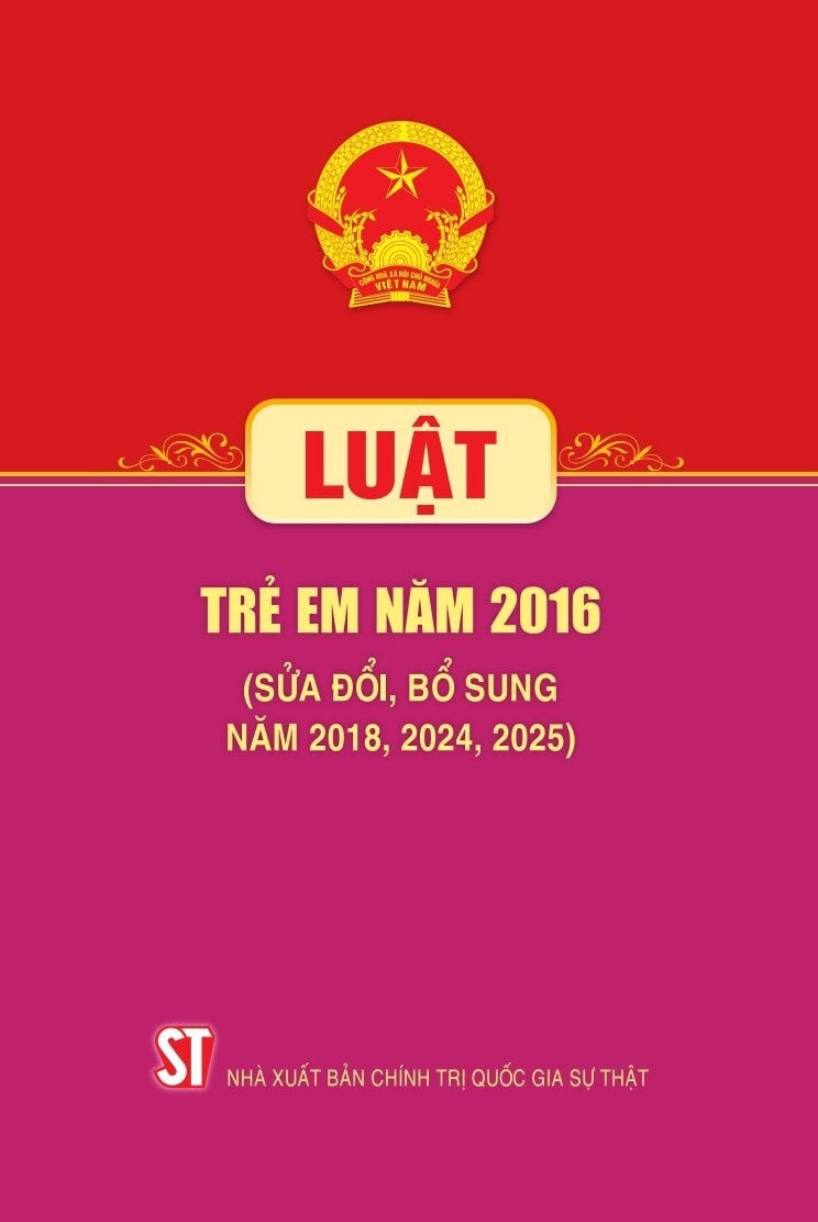 Luật Trẻ Em Năm 2016 (Sửa Đổi, Bổ Sung Năm 2018, 2024, 2025) - Quốc hội
