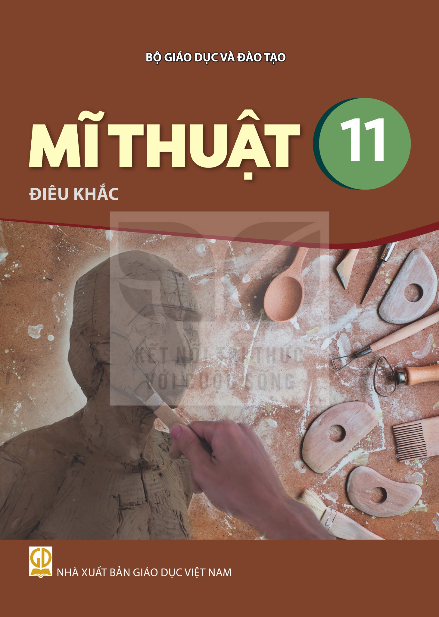 Sách Giáo Khoa - Mĩ Thuật 11 - Điêu Khắc - Kết Nối Tri Thức Với Cuộc Sống - Xuất Bản Q2/2026 - Đinh Gia Lê (Tổng Chủ Biên) - NXBGD