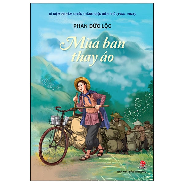 Mùa Ban Thay Áo - Kỉ Niệm 70 Năm Chiến Thắng Điện Biên Phủ - Phan Đức Lộc