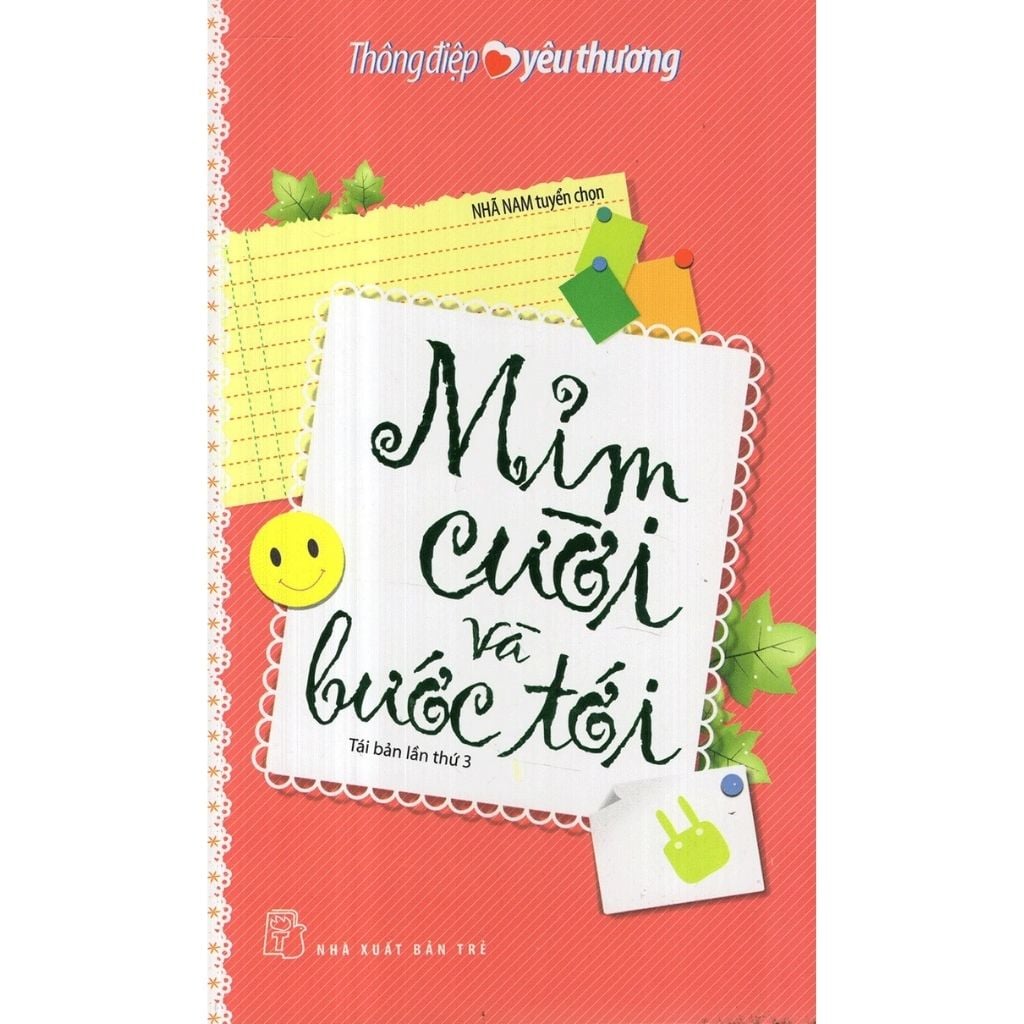 Mỉm Cười Và Ta Bước Tới - Nhã Nam tuyển chọn